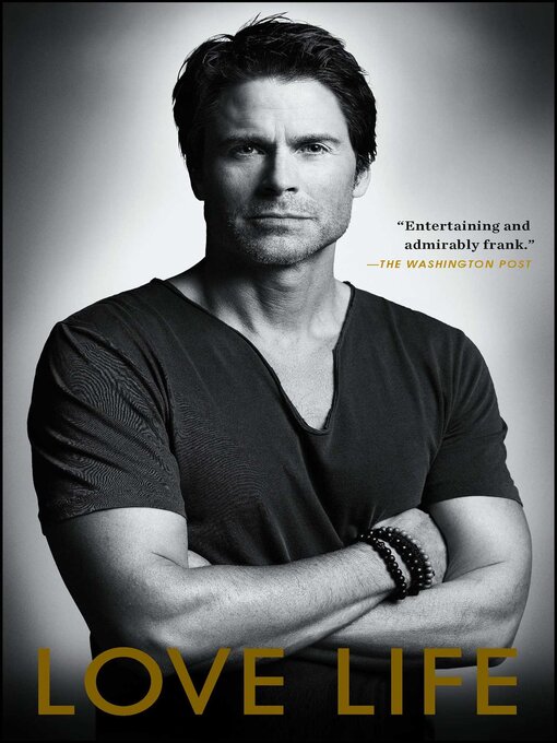 Title details for Love Life by Rob Lowe - Available